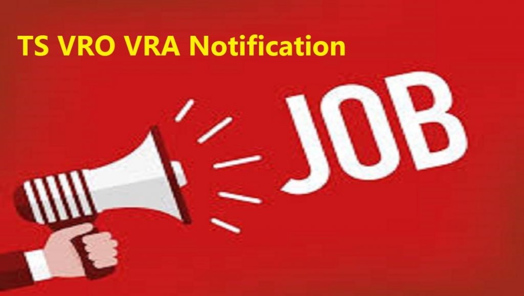 TS VRO VRA Recruitment 2020 Notification District wise Vacancy List Syllabus Model Question Paper Exam Pattern 2020