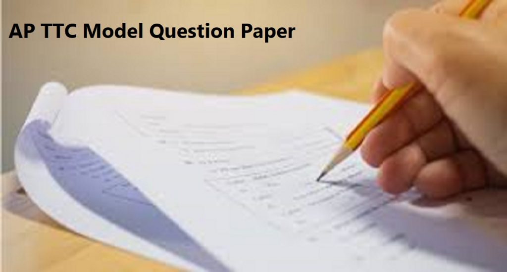 AP TTC Model Question Paper 2024 DEECET Exam Old Question Paper